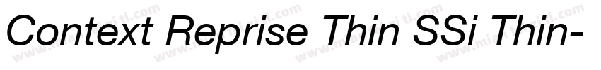 Context Reprise Thin SSi Thin字体转换